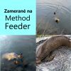 Method feeder : tipy do v�bavy